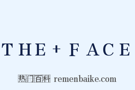 THE+FACE是什么意思的图片